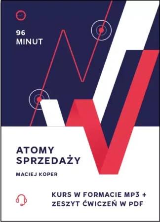 Atomy sprzedaży (Wersja audio (MP3)) - Maciej Koper