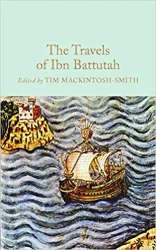 The Travels of Ibn Battutah. Collector's Library - Ibn Battutah