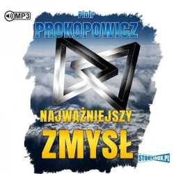 Najważniejszy zmysł. Audiobook - Piotr Prokopowicz