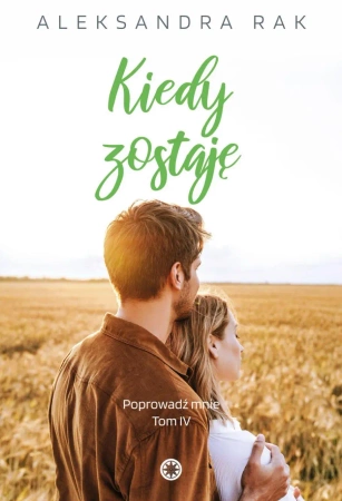 eBook Kiedy zostaję - Aleksandra Rak epub mobi