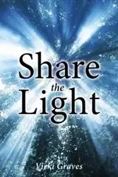 Share the Light - Vicki Graves