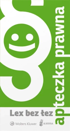 Apteczka prawna - Lex bez łez w.4 - Krystian Markiewicz, Marta Szczocarz-Krysiak