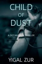 Child of Dust - Zur Yigal