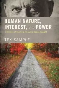 Human Nature, Interest, and Power - Sample Tex