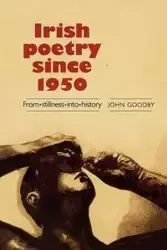 Irish poetry since 1950 - John Goodby