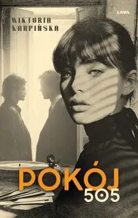 Pokój 505 - Wiktoria Karpińska