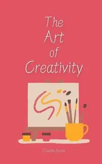 The Art of Creativity - Claudia Kuma