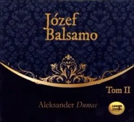 Józef Balsamo T.2 audiobook - Aleksander Dumas