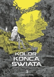 Kolor końca świata. Tom 3 - Iwamune Haruo
