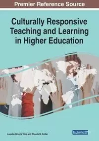 Culturally Responsive Teaching and Learning in Higher Education - Tripp Lucretia Octavia