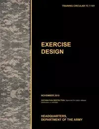 Excercise Design - U. S. Army Training and Doctrine Command