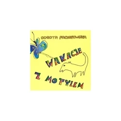 Wakacje z motylem - Dorota Pachniewska