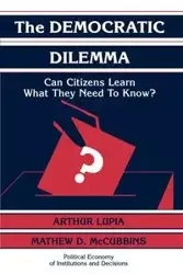 The Democratic Dilemma - Arthur Lupia