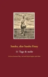 11 Tage & mehr - Sandra Sandra Finny alias
