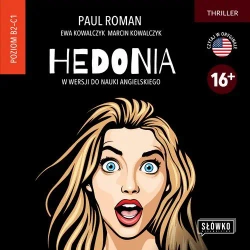audiobook Hedonia w wersji do nauki angielskiego - Marcin Kowalczyk