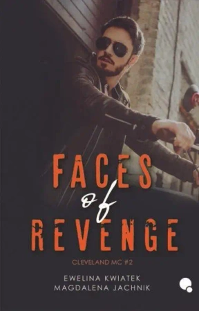 Cleveland MC T.2 Faces of revenge - Ewelina Kwiatek