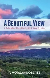 A Beautiful View - Morgan Roberts F.