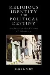 Religious Identity and Political Destiny - Reddy Deepa S.