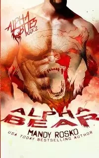 Alpha Bear - Mandy Rosko
