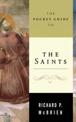 The Pocket Guide to the Saints - Richard McBrien P