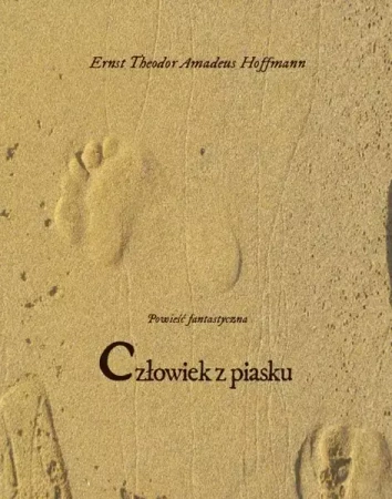 eBook Człowiek z piasku - Ernst Theodor Amadeus Hoffmann epub mobi