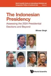 INDONESIAN PRESIDENCY, THE - BILVEER SINGH