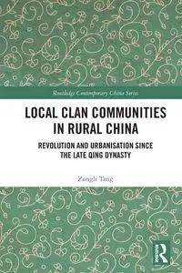 Local Clan Communities in Rural China - Tang Zongli