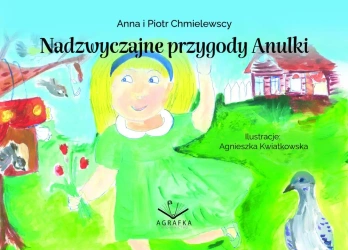 Nadzwyczajne przygody Anulki - Anna Chmielewska