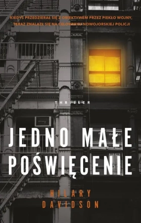 Jedno małe poświęcenie - Hilary Davidson