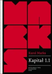 Kapitał 1.1. Rezultaty bezpośredniego procesu.. - Karol Marks