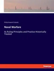 Naval Warfare - Philip Howard Colomb