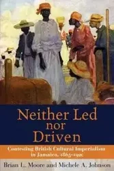 Neither Led Nor Driven - A. Johnson Michele