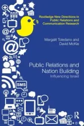 Public Relations and Nation Building - Toledano Margalit