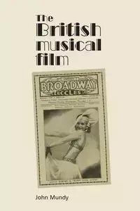 The British musical film - John Mundy