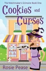 Cookies and Curses - Rosie Pease