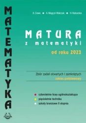 Matematyka Matura od 2023 roku zbiór zadań ZP - praca zbiorowa