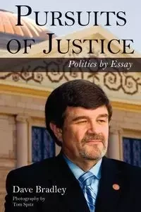 Pursuits of Justice - Bradley Dave