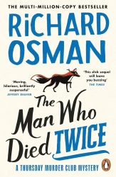 The Man Who Died Twice. A Thursday Murder Club Mistery. Vol 2 wer. angielska - Richard Osman