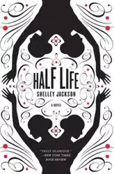Half Life - Jackson Shelley