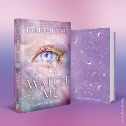 Watch Me. Exclusive edition - Tahereh Mafi