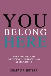 You Belong Here - Mnyaka Khanyisa
