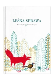 Leśna sprawa - Tomasz Kędra