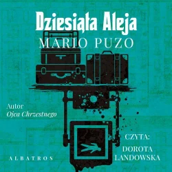 audiobook DZIESIĄTA ALEJA - Mario Puzo