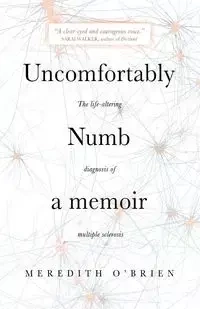 Uncomfortably Numb - Meredith O'Brien