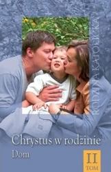 Chrystus w rodzinie T.2 - Raoul Plus SI