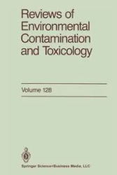 Reviews of Environmental Contamination and Toxicology - George W. Ware