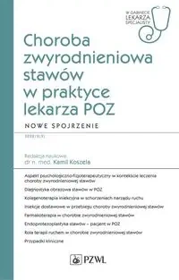 Choroba zwyrodnieniowa stawów w praktyce lekarza.. - Kamil Koszela