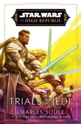 Star Wars. Trials of the Jedi (High Republic) wer. angielska - Charles Soule