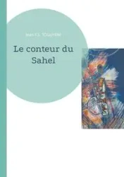 Le conteur du Sahel - Jean Y.S. Toguyeni