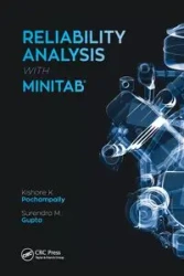 Reliability Analysis with Minitab - Pochampally Kishore Kumar